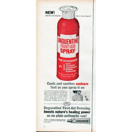 1961 Unguentine Ad "Looks like a fire extinguisher"