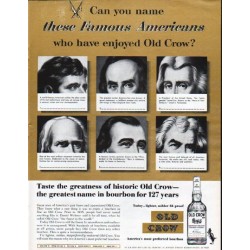 1962 Old Crow Whiskey Ad "Famous Americans"
