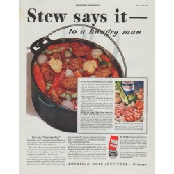 1942 American Meat Institute Ad "Stew says it -- to a hungry man"