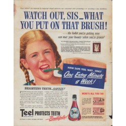 1942 Teel Ad "Watch out, Sis -- what you put on that brush!"