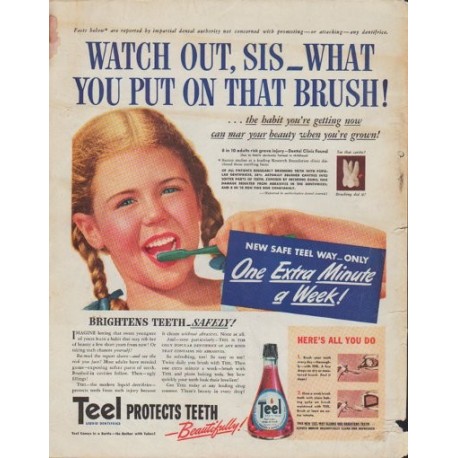 1942 Teel Ad "Watch out, Sis -- what you put on that brush!"