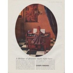 1961 Conn Organ Ad "A lifetime of pleasure starts right here ..."