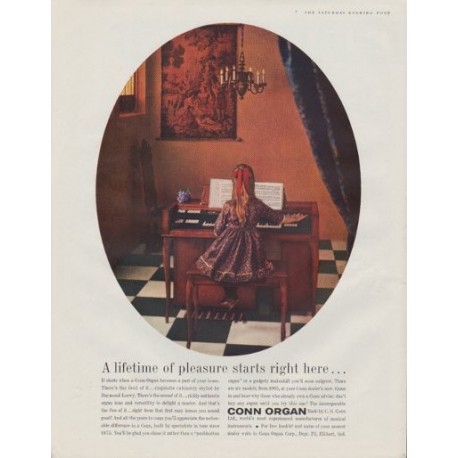 1961 Conn Organ Ad "A lifetime of pleasure starts right here ..."