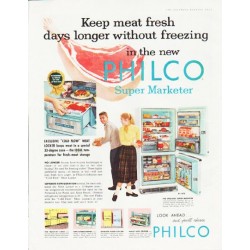 1957 Philco Refrigerator Ad "Keep meat fresh"