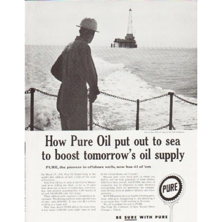 1957 Pure Oil Ad "out to sea"