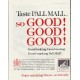 1961 Pall Mall Cigarettes Ad "so GOOD"