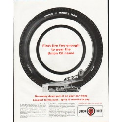 1961 Union 76 Tires Ad "First tire fine enough"