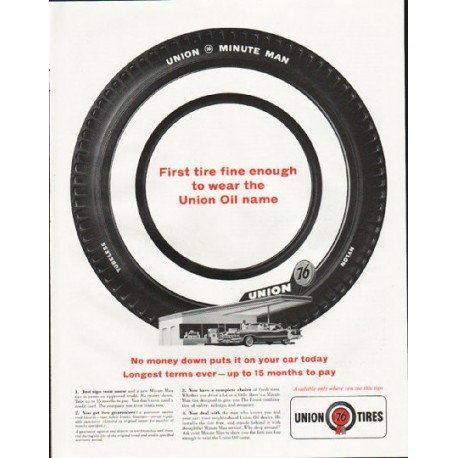 1961 Union 76 Tires Ad "First tire fine enough"
