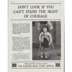 1961 Easter Seal Fund Ad "if you can't stand the sight of courage"