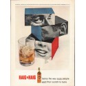 1962 Haig & Haig Ad "Look at it this way"