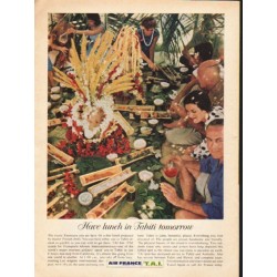 1962 Air France Ad "Have lunch in Tahiti tomorrow"