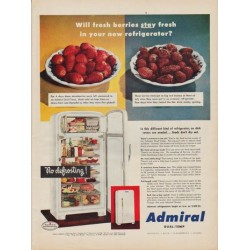 1950 Admiral Refrigerator Ad "Will fresh berries stay fresh"