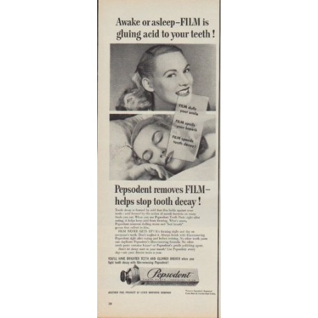 1950 Pepsodent Tooth Paste Ad "Awake or asleep -- gluing acid to your teeth !"