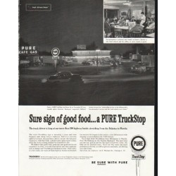 1958 Pure TruckStop Ad "Sure sign of good food"