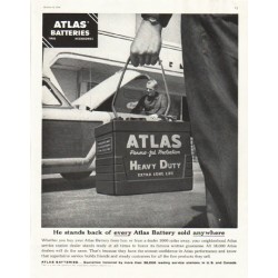 1956 Atlas Batteries Ad "He stands"