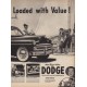 1950 Dodge Ad "Smart ... Rugged ... and Loaded with Value!"