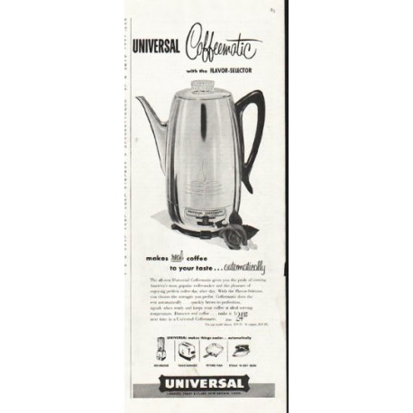 1956 Universal Coffeematic Ad "Flavor-Selector"