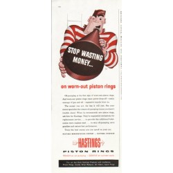 1956 Hastings Piston Rings Ad "Stop wasting money"