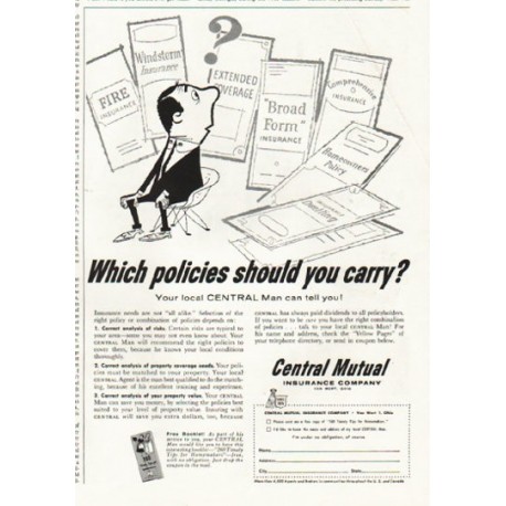 1956 Central Mutual Insurance Company Ad "Which policies"