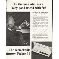 1961 Parker Pen Ad "very good friend"