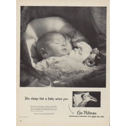 1950 Pullman Ad "You sleep like a baby when you Go Pullman"