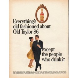 1965 Old Taylor Whiskey Ad "Everything's old fashioned"