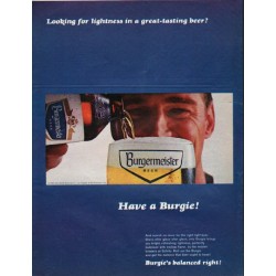 1965 Burgermeister Beer Ad "Have a Burgie"