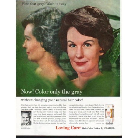 1963 Clairol Ad "Color only the gray"