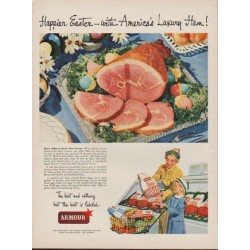 1949 Armour Ad "Happier Easter -- with America's Luxury Ham!"