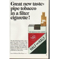 1965 Half and Half Cigarettes Ad "Great new taste"