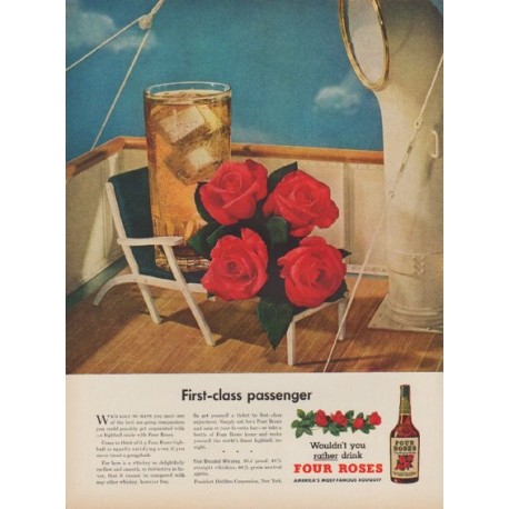1949 Four Roses Whiskey Ad "First-class passenger"