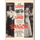 1948 Saigon Movie Ad ~ Alan Ladd * Veronica Lake
