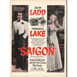 1948 Saigon Movie Ad ~ Alan Ladd * Veronica Lake