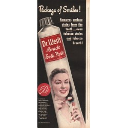1948 Dr. West's Tooth Paste Ad "Package of Smiles"