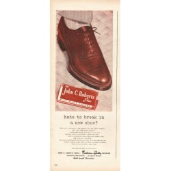 1948 John C. Roberts Shoes Ad "break in a new shoe"