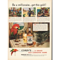 1948 Corby's Whiskey Ad "Be a millionaire"