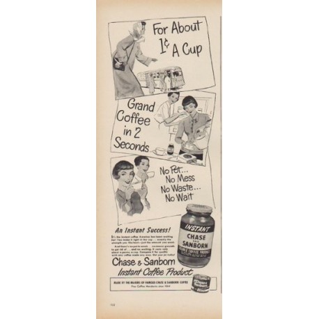 1949 Chase and Sanborn Ad "For About 1 cent A Cup"
