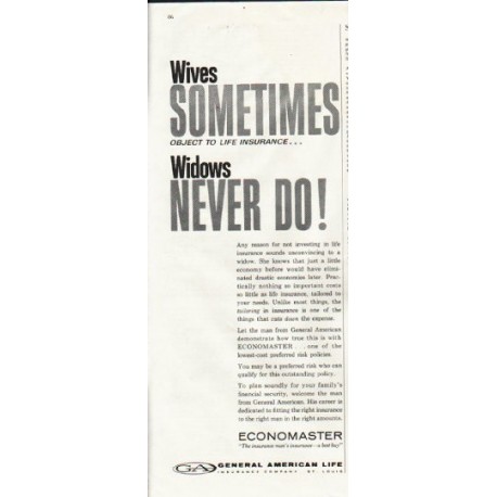 1961 General American Life Insurance Ad "Wives sometimes object"