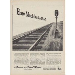 1949 Association of American Railroads Ad "How Much by the Mile?"