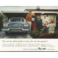 1958 Plymouth Ad "not the richest people" ~ (model year 1958)