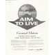 1958 General Motors Ad "Aim to Live"