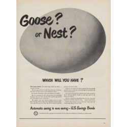 1949 U.S. Savings Bonds Ad "Goose? or Nest?"