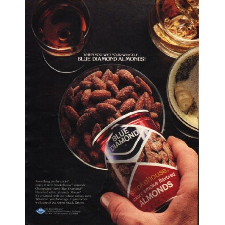 1980 Blue Diamond Almonds Ad "wet your whistle"