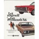 1966 Plymouth Ad "Let yourself Go" ~ (model year 1966)