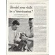 1961 New York Life Insurance Company Ad "Veterinarian"