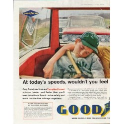 1961 Goodyear Tires Ad "At today's speeds"