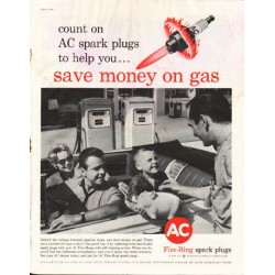 1961 AC Spark Plugs Ad "save money on gas"