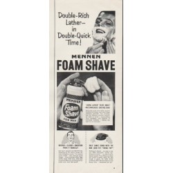 1953 Mennen Foam Shave Ad "Double-Rich Lather"