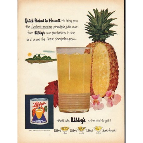 1953 Libby's Hawaiian Pineapple Juice Ad "Quick-Packed"