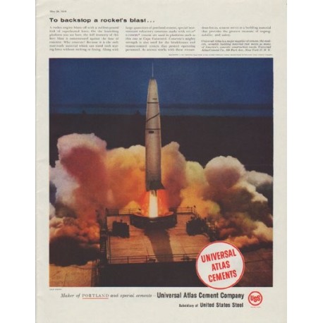 1958 Universal Atlas Cements Ad "To backstop a rocket's blast"